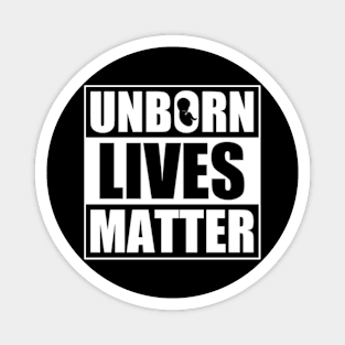 Unborn Lives Matter Magnet